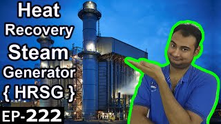 Heat Recovery Steam Generator {HRSG} Explained {Science Thursday Ep222}