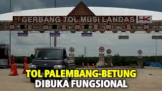 Dari Rimau ke Musilandas, Tol Palembang-Betung Dibuka Fungsional, Intip Penampakannya!