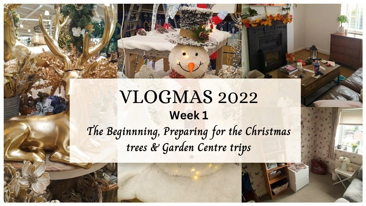 VLOGMAS 2022 part 1 Preparing for the Christmas Trees & Garden Centre