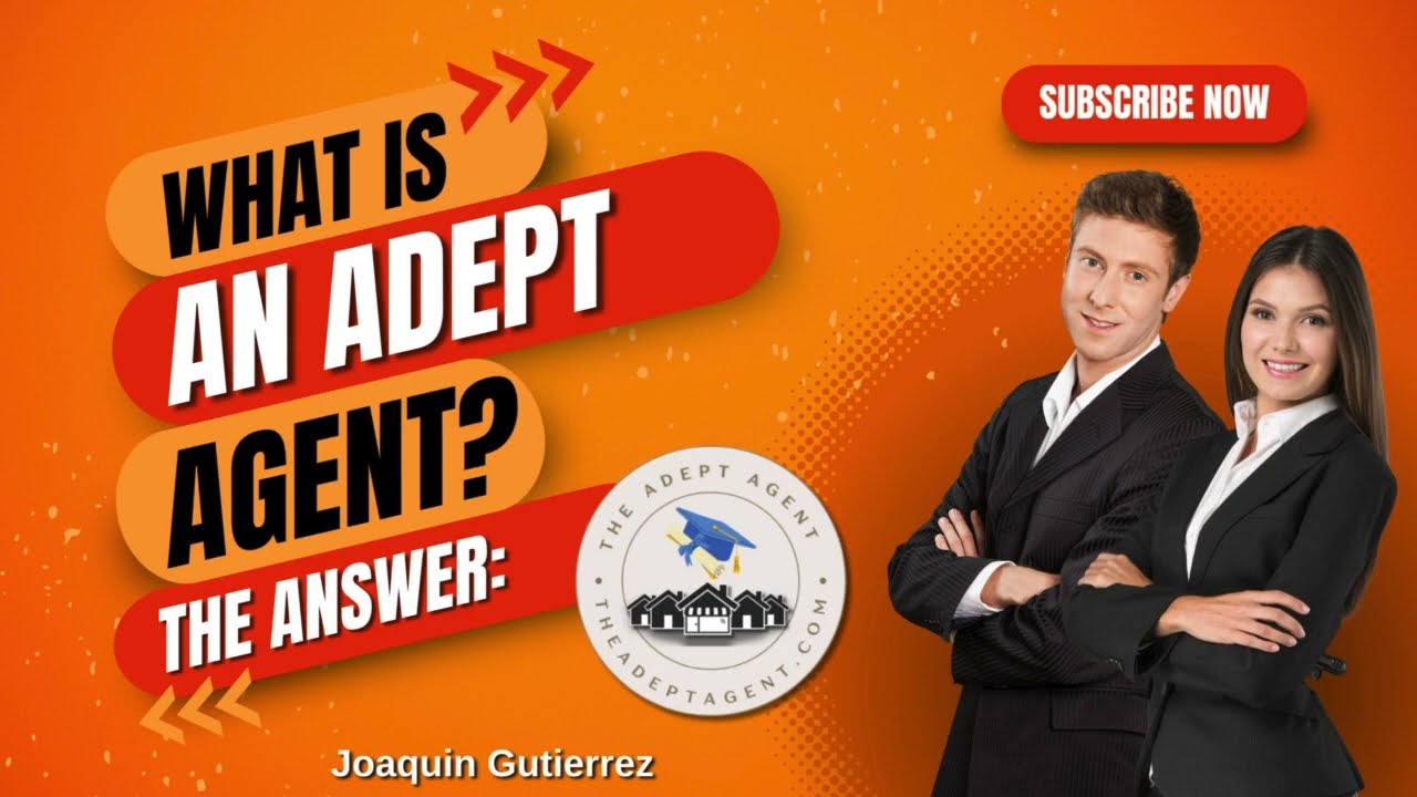 What is an Adept Agent?