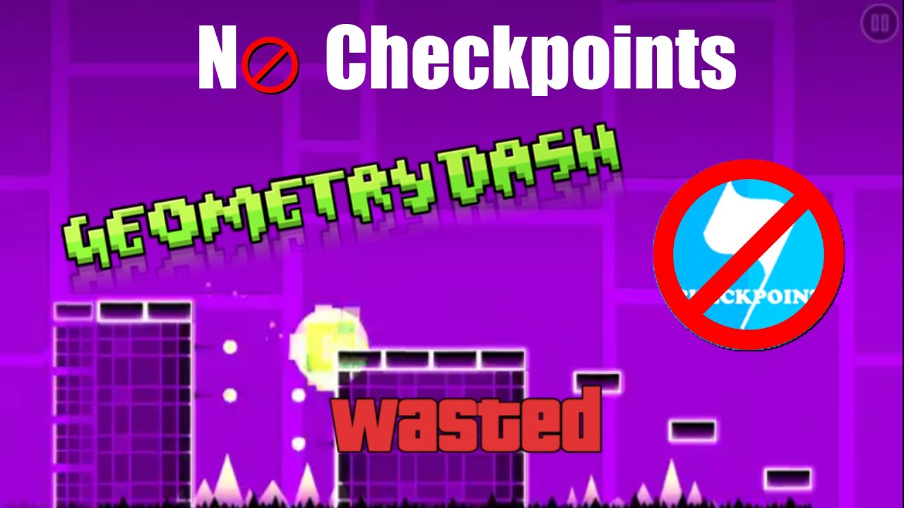 Geometry Dash|No Checkpoints!!!