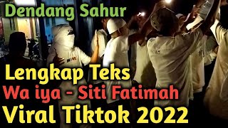 Part3 Dendang Sahur Leparisa Amalatu mrtlagu Viral Tiktok 2022 Wa Iyasitti Fatimah masohi 2023