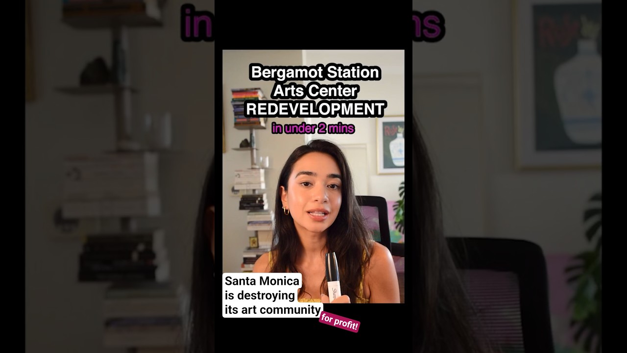 Save Bergamot Station Arts Center (Santa Monica City is destroying its culture) | Quick Version