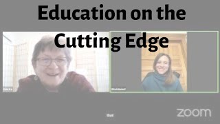 Education on the Cutting Edge