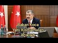 Fahreddin Koca Kısıtlamaları soyledi