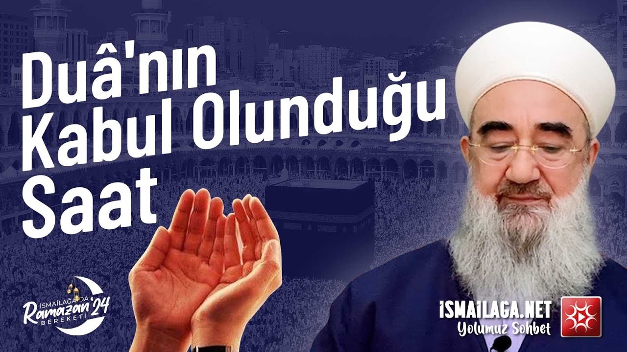 Ramazân-ı Şerîf Sohbetleri; Oruç ve Kur'ân'ın Şefaat ve Şikayeti - Ramazan İlhan Hoca Efendi