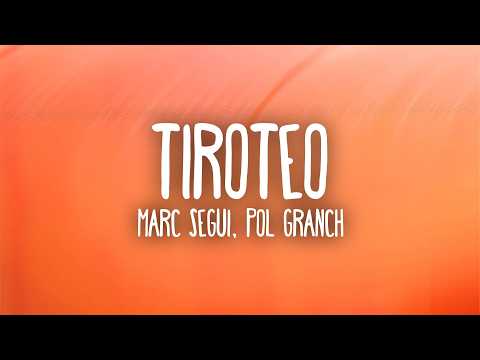 Marc Seguí - Tiroteo (Letra/Lyrics) ft. Pol Granch