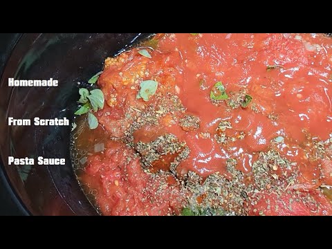Homemade Pasta Sauce From Scratch Recipe!