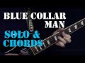 Blue Collar Man - Guitar Chords and Lead Solo