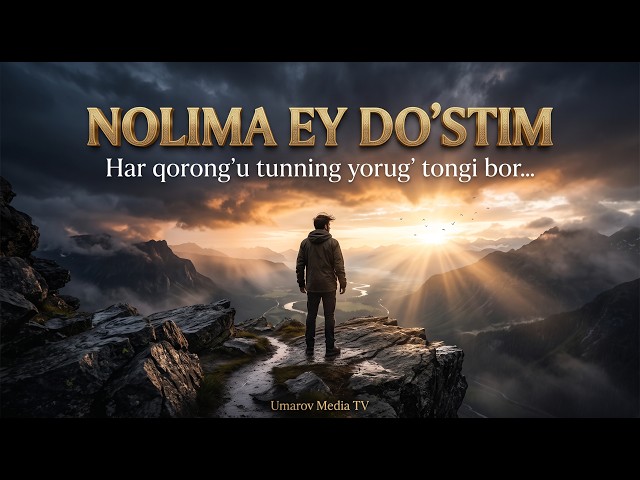 🎵 NOLIMA EY DO'STIM