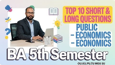 TOP 10 Publieke Economie Korte & Lange Belangrijke Vragen 2025-26 BA V Semester 5e Semester OU KU...