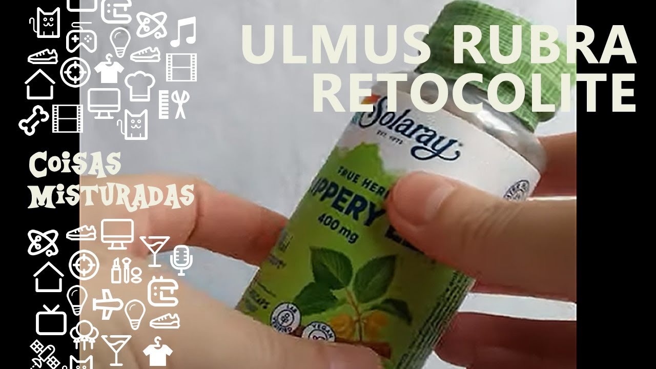 Ulmus Rubra (slippery Elm) Auxilia Crise Colite Doença Crohn Diverticulite SII Azia Gastrite Refluxo