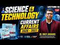 Lecture 14: UPSC Current Affairs 2026-27(Science &amp; Tech)| Target Prelims 2026 | Dr Ravi Agrahari Sir