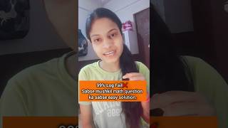 99% Log Fail ❌ | Sabse mushkil math question ka sabse easy solution | SSC CGL Hard Question #ssccgl