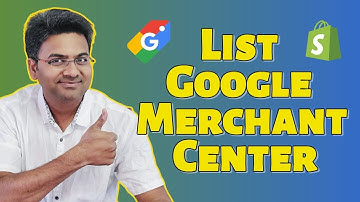 Google Merchant Center for Shopify - The *Easy* Setup Guide