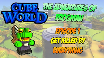 CUBE WORLD | Adventures of Frogman - EP - 1 [Character Creation]