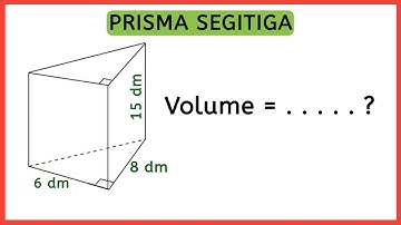 Cara Menghitung Volume Prisma Segitiga || Update 2023