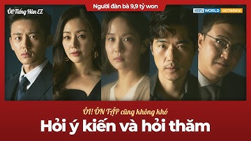 [Ôi! Ôn tập cũng không khó #6] Câu hỏi ý kiến và hỏi thăm