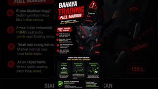 Bahaya Trading Full Margin yang Dirahasiakan #mt5 #trading #mt4 #tradingtanpadrama #ea