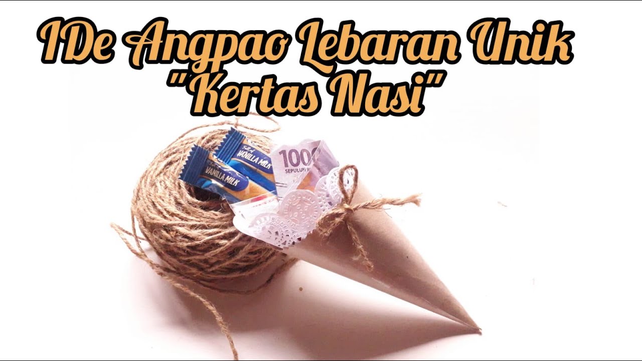 Ide Angpao Unik Lebaran | Angpao Lebaran dari Kertas Nasi | Simpel ...