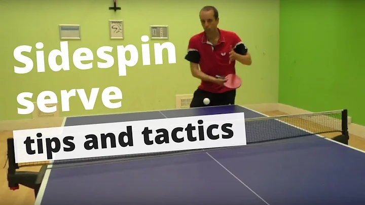 Sidespin (pendulum) serve - tips and tactics