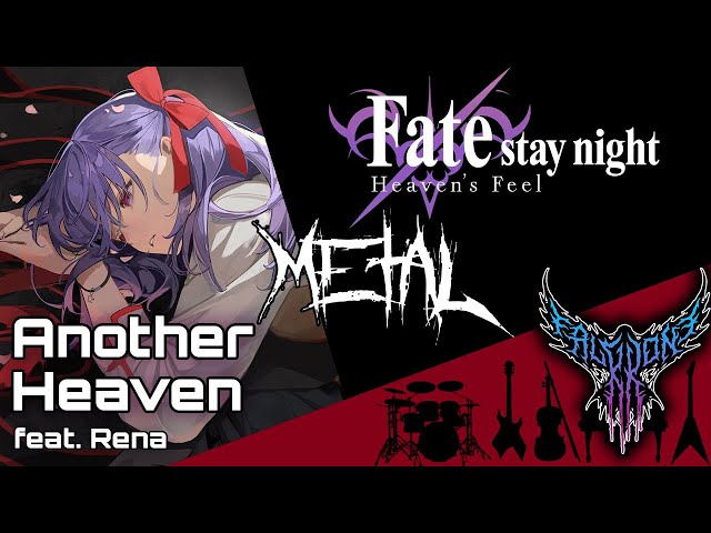 Fate/stay night [Réalta Nua] OP - Another Heaven (feat. Rena) 【Intense Symphonic Metal Cover】 class=