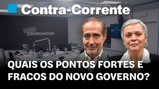 Quais os pontos fortes e fracos do novo Governo? || Contra-Corrente em direto na Rádio Observador