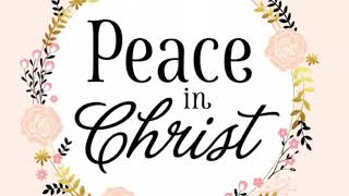 Peace in Christ (LDS youth theme 2018) cover by Melissa Bayed