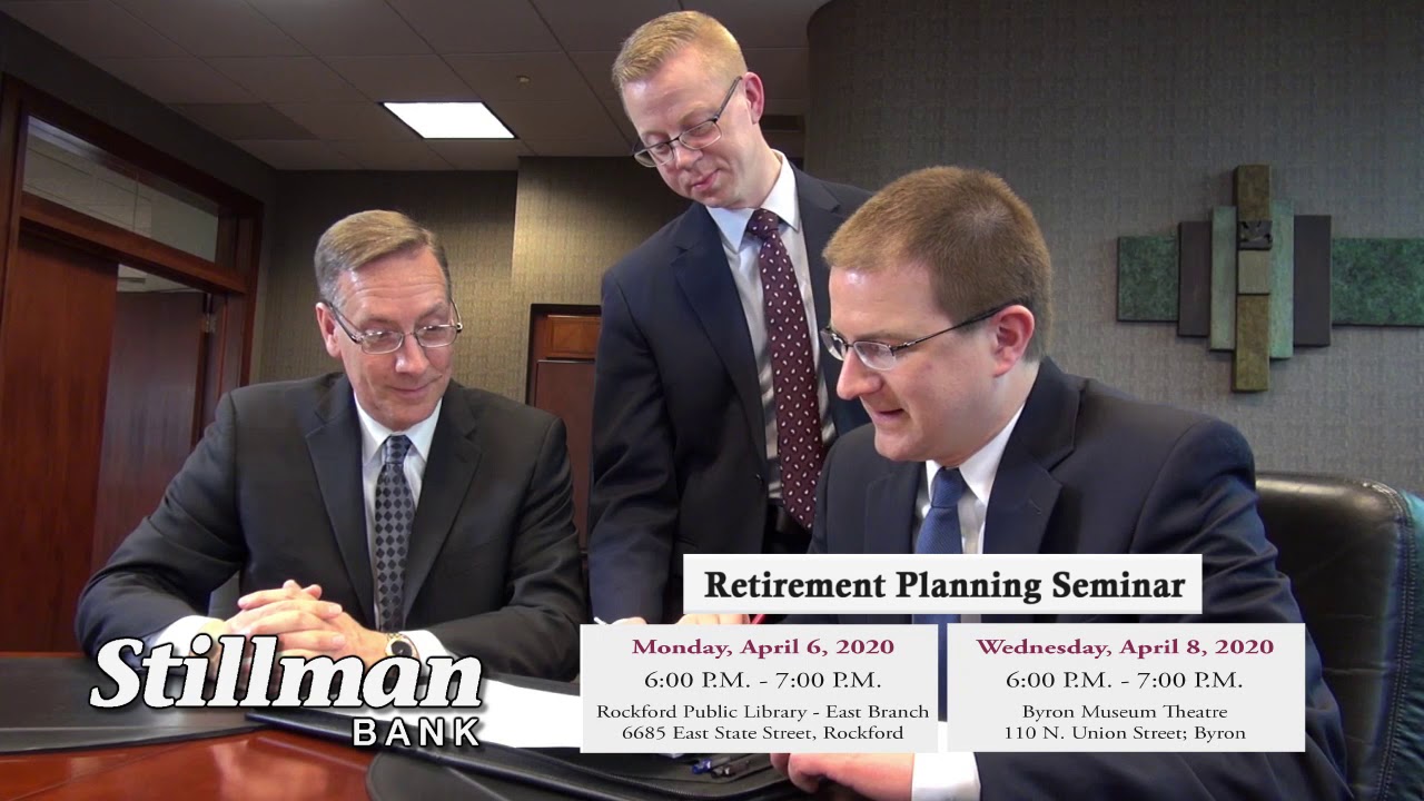 Stillman Bank 2020 Retirement Seminar Top YouTube