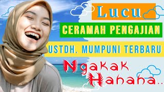 Lucu, Ceramah Pengajian Ustdh Mumpuni Terbaru, Ngaji Cerdas Bareng Bu Nyai
