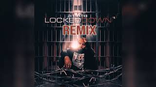 Jay-Wayne | Locked Down REMIX (Official Trade Music)