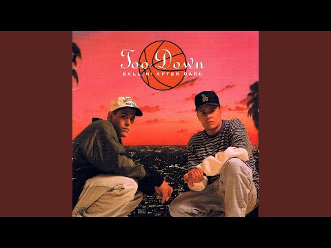 Too Down — Much Love