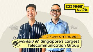 Working at SG’s Largest Telecommunication Group | Career La-Teh EP06