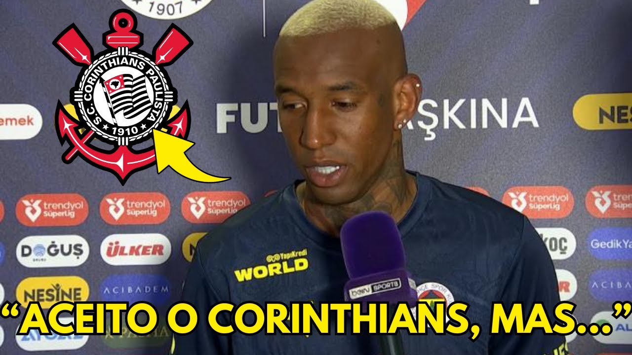 INACREDITAVEL! OLHA OQUE O TALISCA FALOU APÓS ACERTO COM O CORINTHIANS! NOTICIAS DO CORINTHIANS