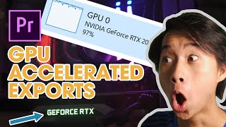 PREMIERE PRO Finally Supports HARDWARE ACCELERATED ENCODING | RENDER UP TO 5X FASTER WITH YOUR GPU