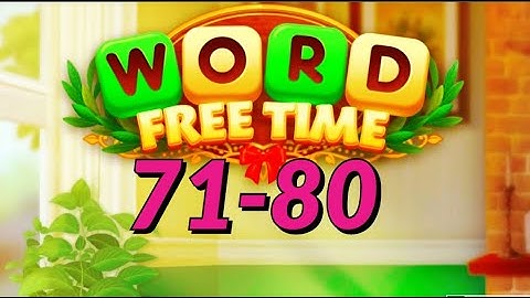 Word Free Time Crossword Puzzle level 71 80 easy answers gameplay