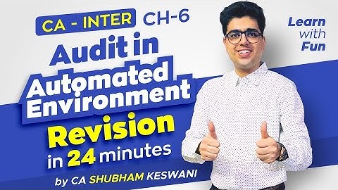 Audit in Automated Environment | CA Inter Audit Revision | CA Shubham Keswani (AIR 8)