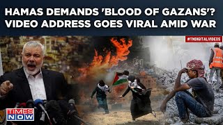 Hamas Leader 'Needs Gaza Civilians' Blood', Bone-Chilling Video Viral Amid Israel's Trail Of Terror