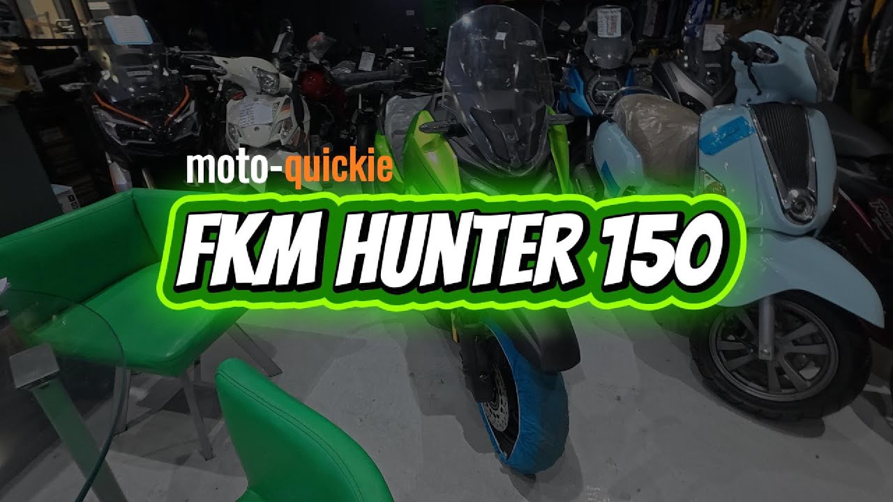 Fkm Ranger R 150 FKM Hunter 150 Quick Review | Kapatid ng Ranger 150 - YouTube