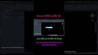 Needed the DWG to KML Extension ??? #autocad #kml #kml #dwg