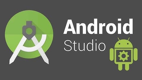 Android Studio: Explore a project