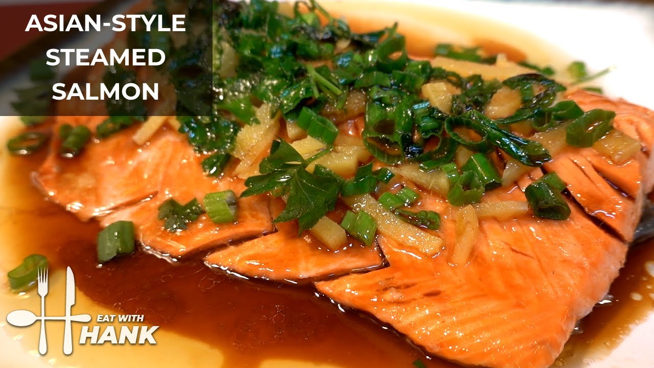 AsianStyle Steamed Salmon Recipe YouTube