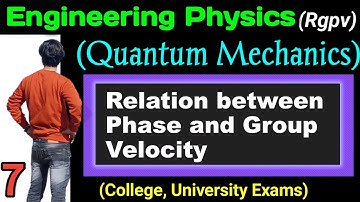 Relation between Phase velocity and group velocity unit 1 rgpv | engineering physics rgpv | 1 year