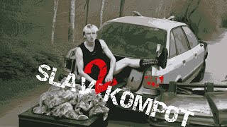 Gubby - SLAV KOMPOT 2