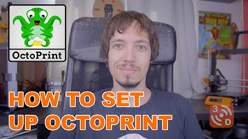 How to setup, install and use OctoPrint