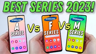 SAMSUNG BEST SERIES PHONE 2023 🤔 !! Samsung A Series Vs M Series Vs F Series !! Big Comparison ||