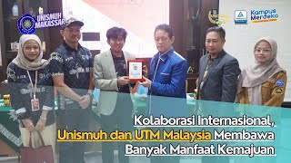 BERITA VIDEO: Kolaborasi Internasional, Unismuh dan UTM Malaysia Membawa Banyak Manfaat Kemajuan