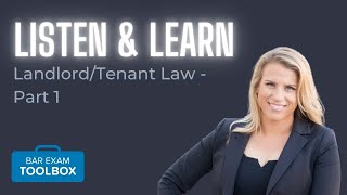 Landlord/Tenant Law: Part 1 (Property) - Listen & Learn