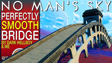 Hoe je een perfect gladde brug bouwt Tutorial voor een gladde bocht No Man