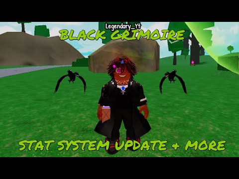 Stat System Update And More Black Grimoire Roblox Youtube 